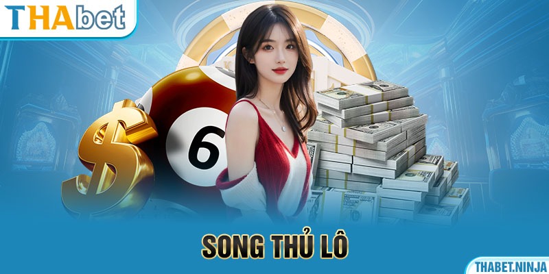 1 song thủ lô