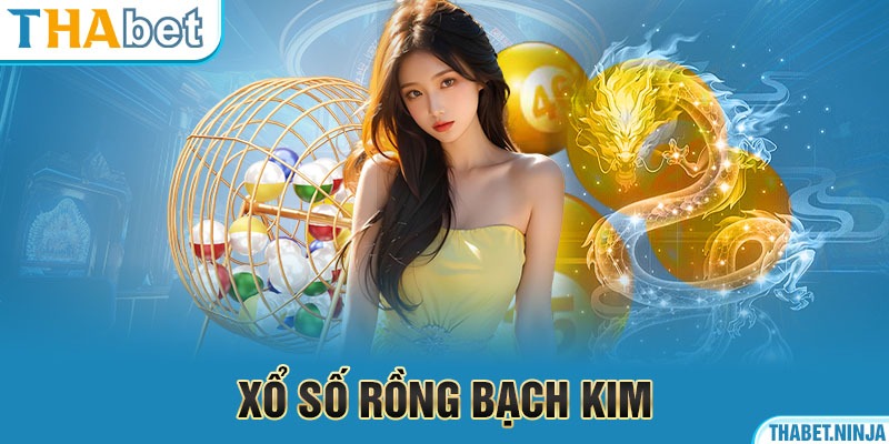 4 xổ số rồng bạch kim