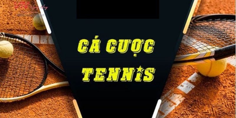 Quy tắc cá cược Tennis